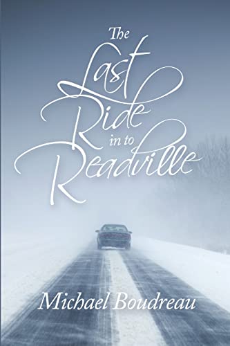 Imagen de archivo de The Last Ride in to Readville a la venta por BookHolders