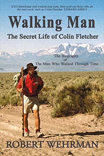 Beispielbild fr Walking Man: The Secret Life of Colin Fletcher (1) zum Verkauf von kelseyskorner