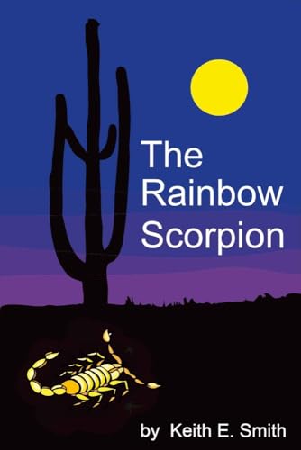 Beispielbild fr The Rainbow Scorpion (1) zum Verkauf von Wonder Book