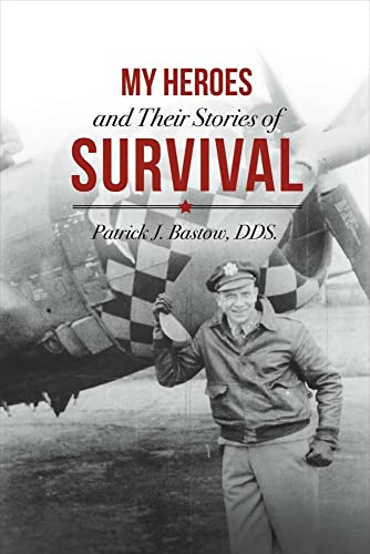 Imagen de archivo de My Heroes and Their Stories of Survival a la venta por Better World Books