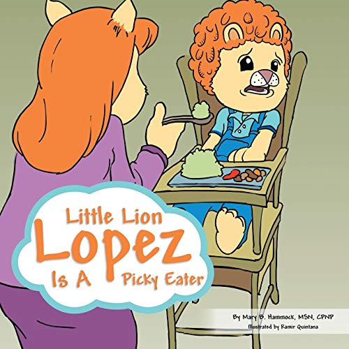 Beispielbild fr Little Lion Lopez is A Picky Eater zum Verkauf von PBShop.store US