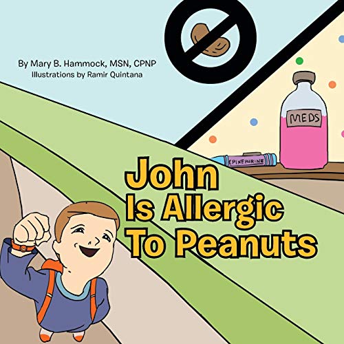 Beispielbild fr John is Allergic to Peanuts zum Verkauf von PBShop.store US