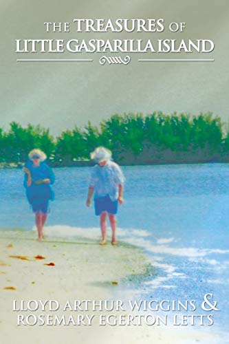 Beispielbild fr The Treasures of Little Gasparilla Island zum Verkauf von New Legacy Books