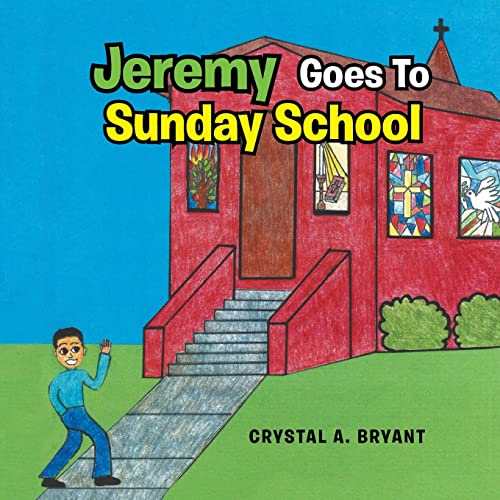 Beispielbild fr Jeremy Goes to Sunday School zum Verkauf von Chiron Media