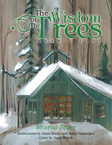 9781483610313: The Wisdom of the Trees: Ryan's Gift