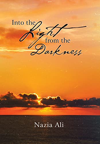 Stock image for Into the Light from the Darkness for sale by Lucky's Textbooks