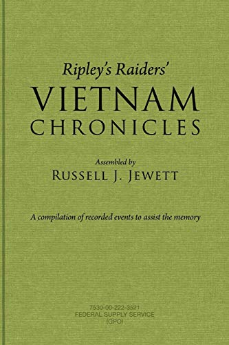 Beispielbild fr Ripley's Raiders Vietnam Chronicles: A Compilation of Recorded Events to Assist the Memory zum Verkauf von Book Deals
