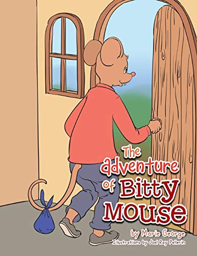 9781483615745: The Adventure of Bitty Mouse