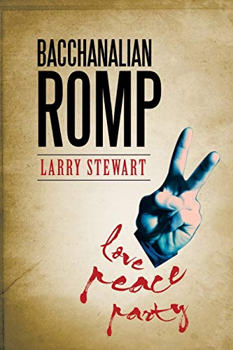 Bacchanalian Romp (9781483621845) by Stewart, Larry