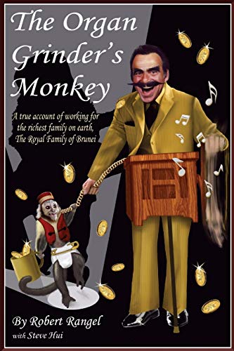 Beispielbild fr The Organ Grinder's Monkey zum Verkauf von Better World Books: West