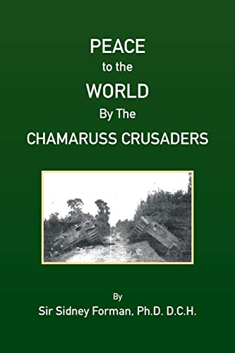 Beispielbild fr Peace to the World by the Ameruss Crusaders zum Verkauf von Lucky's Textbooks