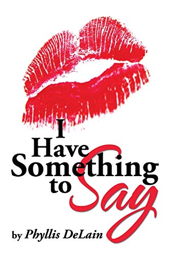 Stock image for I Have Something to Say for sale by PBShop.store US