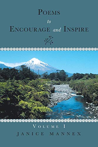 Beispielbild fr Poems to Encourage and Inspire Volume I Volume 1 zum Verkauf von PBShop.store US