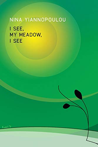 Beispielbild fr I See, My Meadow, I See zum Verkauf von Chiron Media