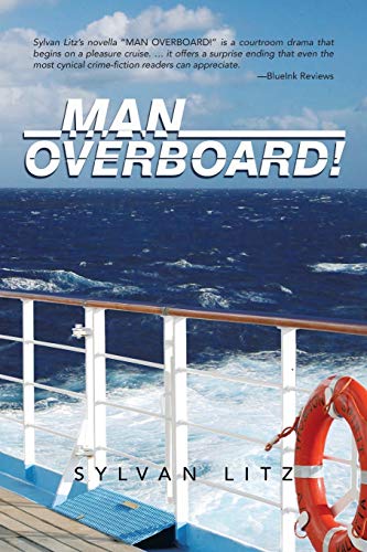 9781483635507: Man Overboard!