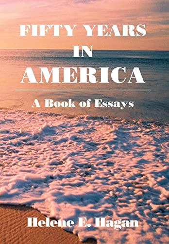 Beispielbild fr Fifty Years in America: A Book of Essays zum Verkauf von Bookmonger.Ltd