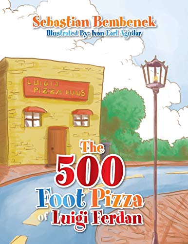 Beispielbild fr The 500 Foot Pizza of Luigi Ferdan zum Verkauf von Chiron Media
