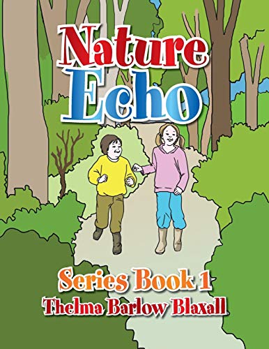 Stock image for Nature Echo Series Book 1 for sale by PBShop.store US