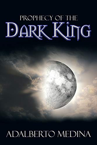 9781483668772: Prophecy of the Dark King