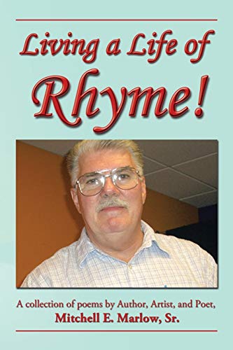 Beispielbild fr Living a Life of Rhyme! zum Verkauf von Lucky's Textbooks
