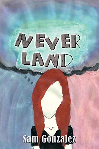 Stock image for Never Land for sale by Lucky's Textbooks