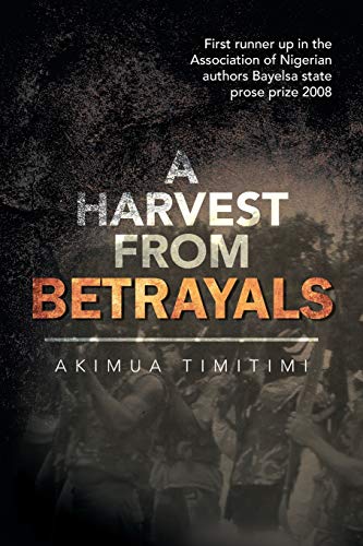 Stock image for A Harvest from Betrayals for sale by Lucky's Textbooks