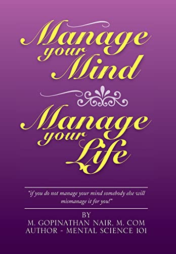Imagen de archivo de Manage Your Mind Manage Your Life a la venta por PBShop.store US