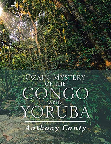 9781483679792: Ozain Mystery of the Congo and Yoruba