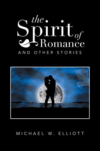 Stock image for The Spirit of Romance: And Other Stories for sale by Lucky's Textbooks