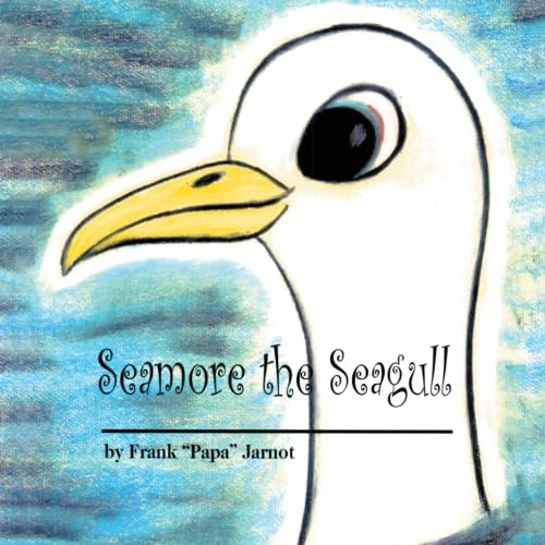 Beispielbild fr Seamore the Seagull zum Verkauf von Revaluation Books