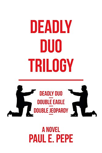 9781483690032: Deadly Duo Trilogy