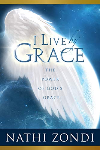 Stock image for I Live by Grace: The Power of God's Grace for sale by Chiron Media