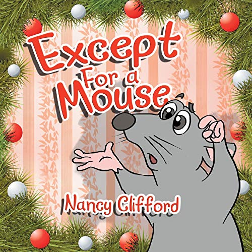 9781483691206: Except For A Mouse