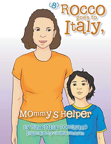 Stock image for 8 Rocco Goes to Italy, Mommy's Helper for sale by PBShop.store US
