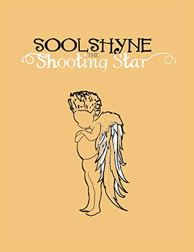 Imagen de archivo de Soolshyne the Shooting Star a la venta por Lucky's Textbooks