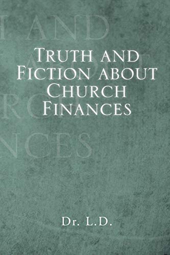 Beispielbild fr Truth and Fiction about Church Finances zum Verkauf von Chiron Media