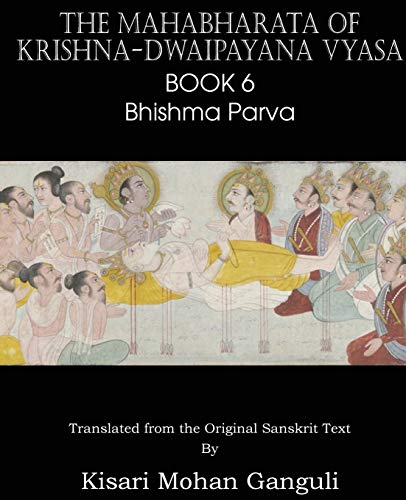 Stock image for The Mahabharata of Krishna-Dwaipayana Vyasa Book 6 Bhishma Parva for sale by Chiron Media