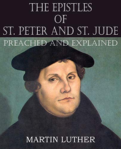 Imagen de archivo de The Epistles of St. Peter and St. Jude Preached and Explained a la venta por Lucky's Textbooks