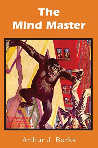 The Mind Master (9781483701714) by Burks, Arthur J