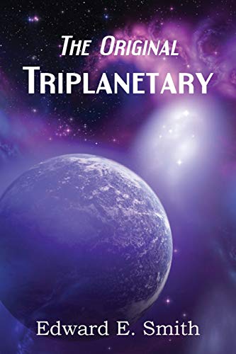 Stock image for Triplanetary (The Original) for sale by BookHolders