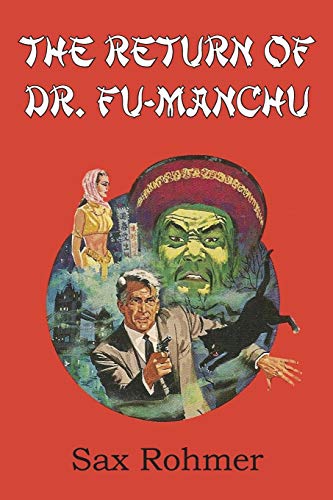 Stock image for The Return of Dr. Fu-Manchu for sale by Lucky's Textbooks