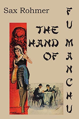 Stock image for The Hand Of Fu-Manchu for sale by Lucky's Textbooks