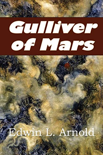 Beispielbild fr Gulliver of Mars zum Verkauf von Lucky's Textbooks