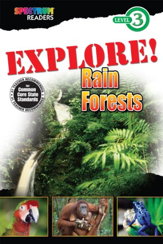 Stock image for EXPLORE! Rain Forests (Spectrum? Readers) for sale by SecondSale