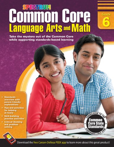 Beispielbild fr Common Core Language Arts and Math, Grade 6 zum Verkauf von Better World Books