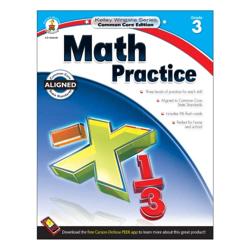 Imagen de archivo de Carson Dellosa Math Practice, Grade 3 Workbook (Kelley Wingate) a la venta por Books Unplugged