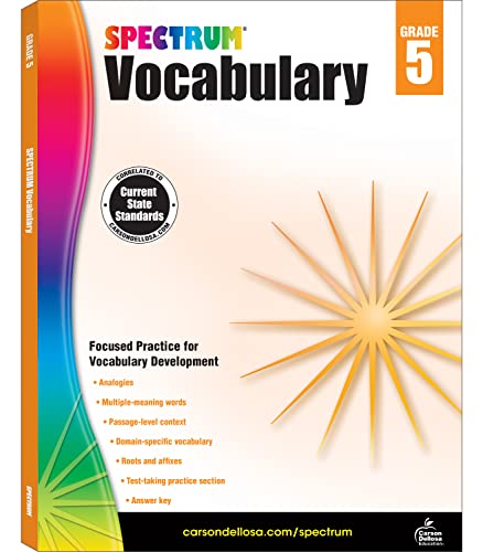 Stock image for Spectrum 5th Grade Vocabulary Workbooks, Ages 10 to 11, Grade 5 Vocabulary, Reading Comprehension Context Clues, Vocabulary Analogies, Multiple-Meaning Words, Roots and Affixes - 160 Pages for sale by GF Books, Inc.