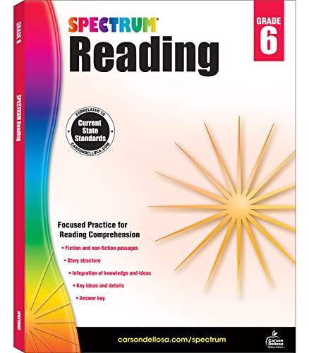 Imagen de archivo de Spectrum Reading Comprehension Grade 6, Ages 11 to 12, 6th Grade Reading Comprehension Workbooks, Nonfiction and Fiction Passages, Analyzing Story Structure, and Critical Thinking Skills - 174 Pages a la venta por Giant Giant