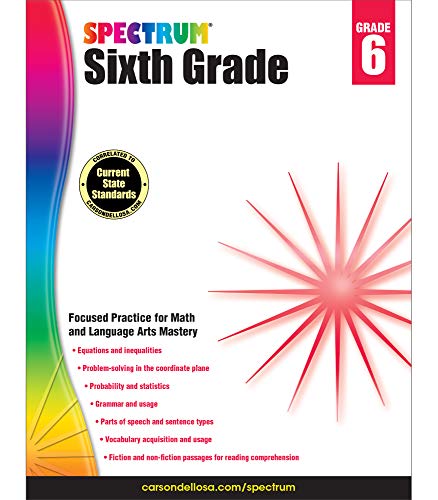 Stock image for Spectrum Grade 6 Math & Language Arts Workbook?6th Grade State Standards for Fractions, Decimals, Equations, Nonfiction, Fiction Reading Comprehension for Classroom or Homeschool (320 pgs) for sale by Blindpig Books