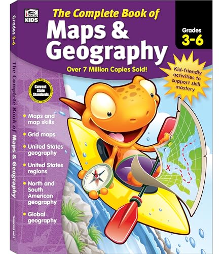 Stock image for Carson Dellosa ? The Complete Book of Maps & Geography for Grades 3?6, Social Studies, 416 Pages for sale by Lakeside Books